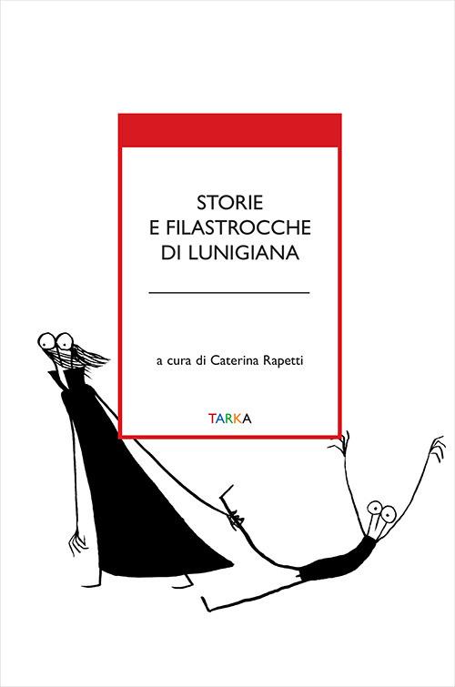 Storie e filastrocche di Lunigiana - copertina