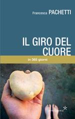 Il giro del cuore in 365 giorni