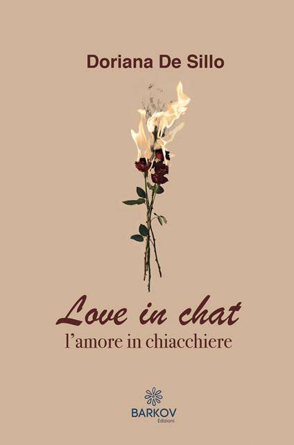 Love in chat. L'amore in chiacchiere - Doriana De Sillo - copertina