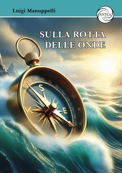 Sulla rotta delle onde - Luigi Manuppelli - copertina