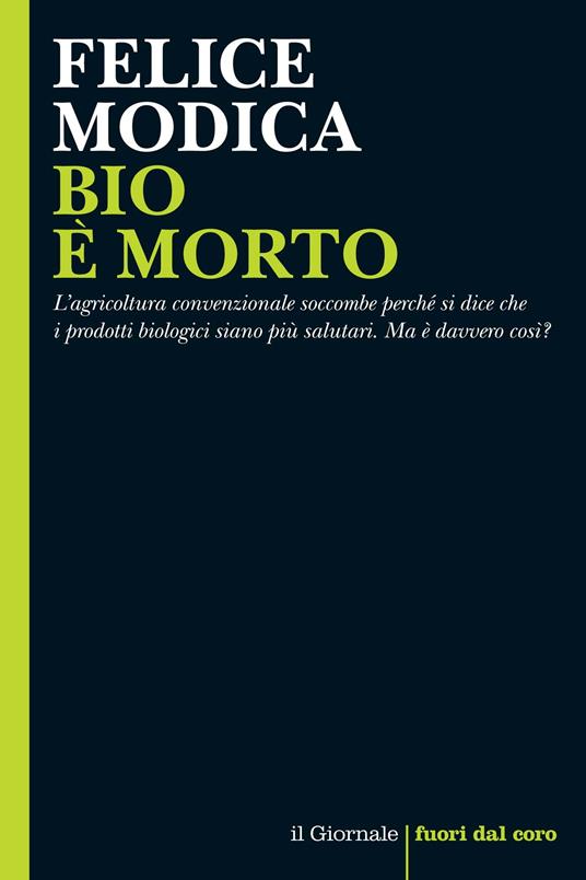 Bio è morto - Felice Modica - ebook