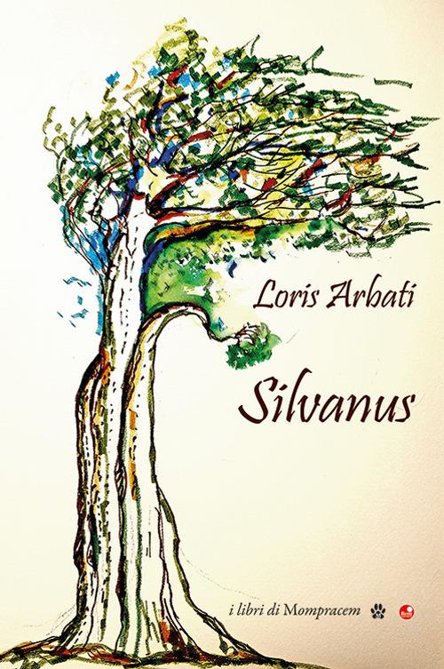 Silvanus - Loris Arbati - copertina