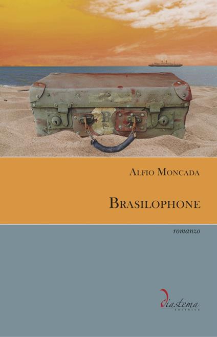 Brasilophone - Alfio Moncada - copertina