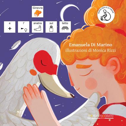 Ginevra e l'anatra sul tetto. InBook. Ediz. CAA - Emanuela Di Marino - copertina