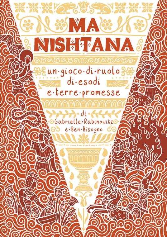 Ma Nishtana. Un gioco di ruolo di esodi e terre promesse. Con 6 pergamene dei personaggi - Gabrielle Rabinowitz,Ben Bisogno - copertina