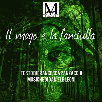 Il mago e la fanciulla - Francesca Panzacchi - copertina