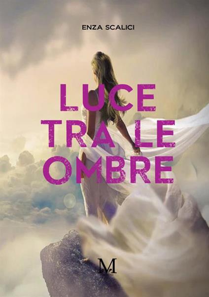 Luce tra le ombre - Enza Scalici - copertina