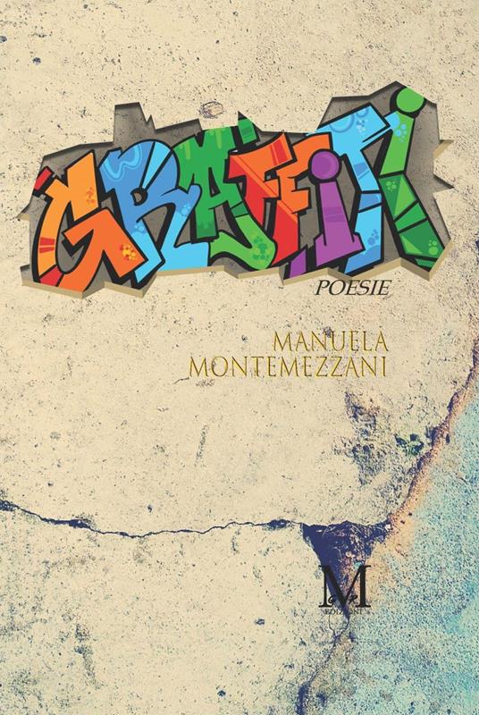 Graffiti - Manuela Montemezzani - copertina