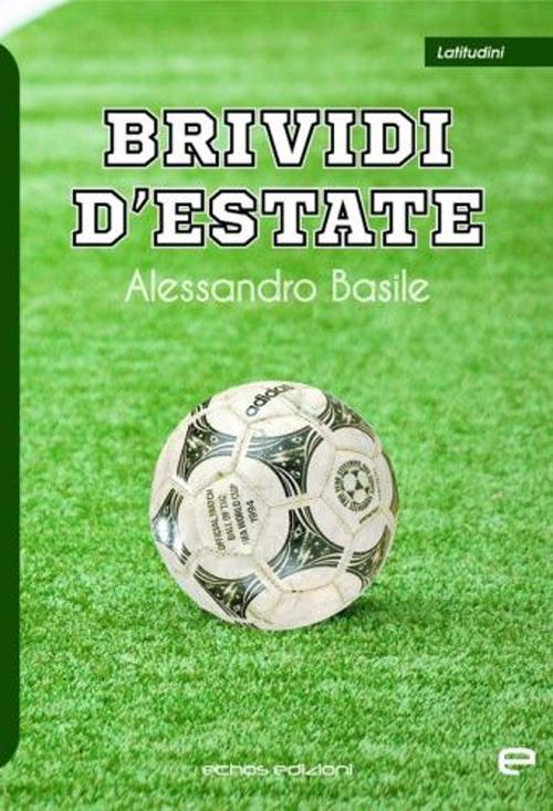 Brividi d'estate - Alessandro Basile - copertina