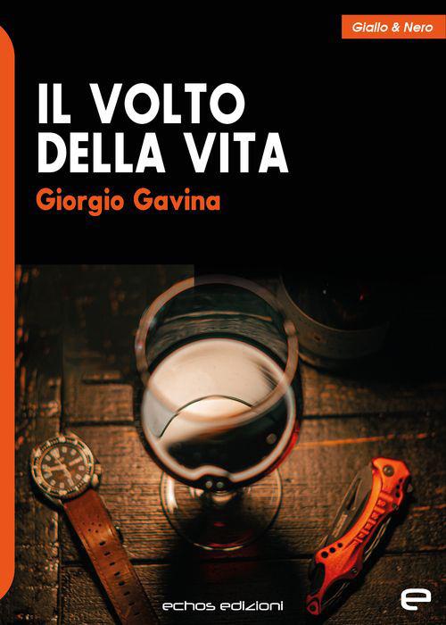 Il volto della vita - Giorgio Gavina - copertina