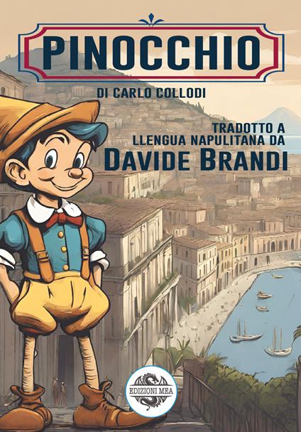 Pinocchio. Testo napoletano - Carlo Collodi - copertina