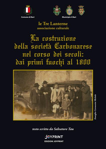 La costruzione della società carbonarese nel corso dei secoli: dai primi fuochi al 1800 - Salvatore Tau - copertina