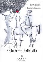 Nella festa della vita