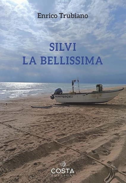 Silvi la bellissima - Enrico Trubiano - copertina