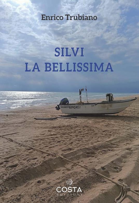 Silvi la bellissima - Enrico Trubiano - copertina