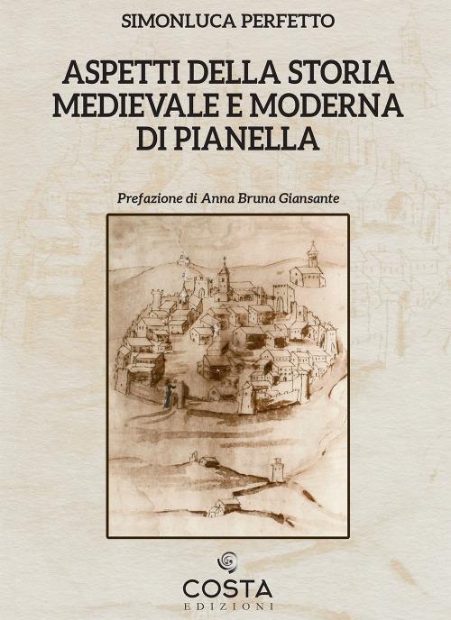 Aspetti della storia medievale e moderna di Pianella - Simonluca Perfetto - copertina