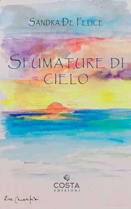 Sfumature di cielo - Sandra De Felice - copertina