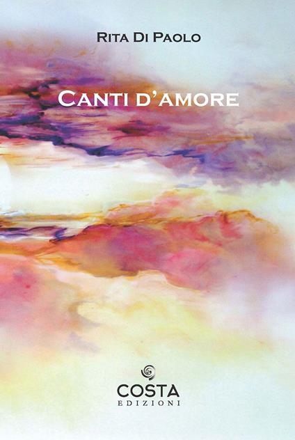 Canti d'amore - Rita Di Paolo - copertina