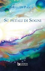 Su petali di sogni