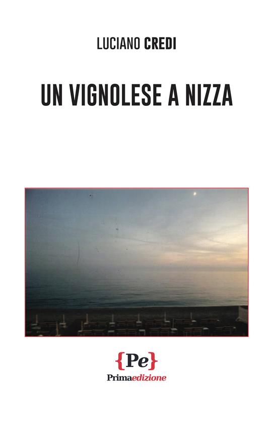 Un vignolese a Nizza - Luciano Credi - copertina