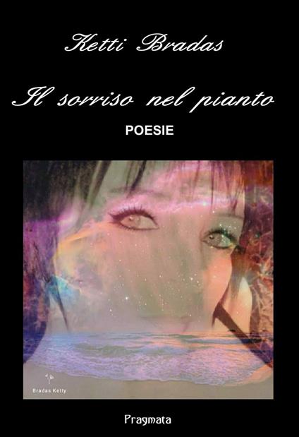 Il sorriso nel pianto - Ketti Bradas - copertina