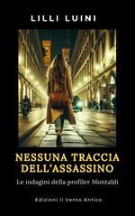 Nessuna traccia dell'assassino