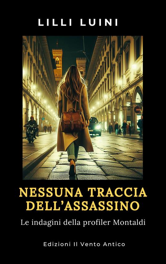 Nessuna traccia dell'assassino - Lilli Luini - ebook