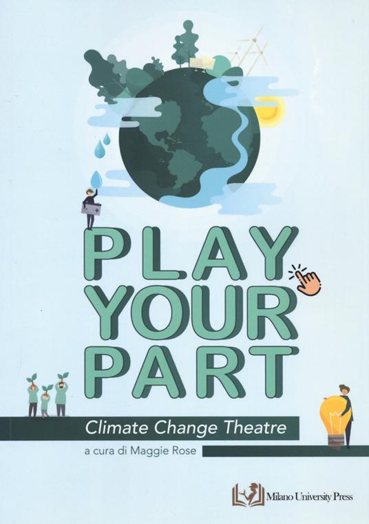 Play your part. Climate change theatre - copertina
