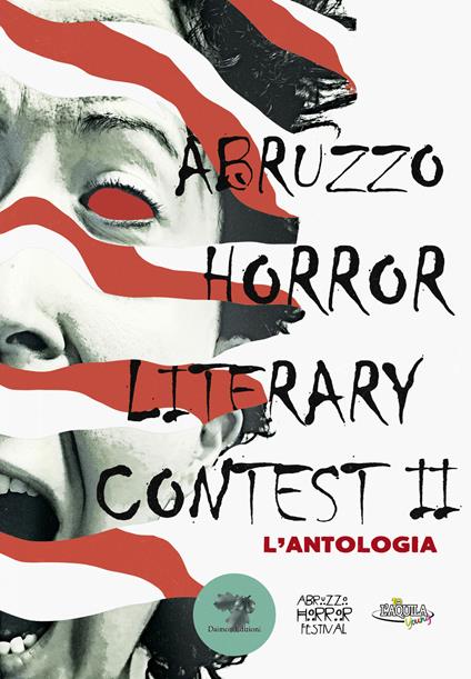 Abruzzo horror literary contest. L'antologia. Vol. 2 - copertina