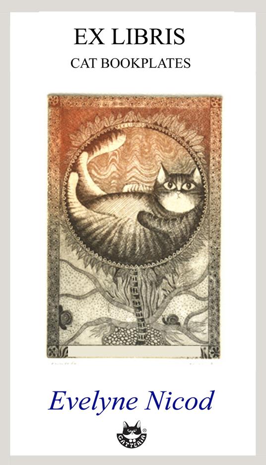 Ex libris. Cat bookplates. Ediz. illustrata - Evelyne Nicod - copertina