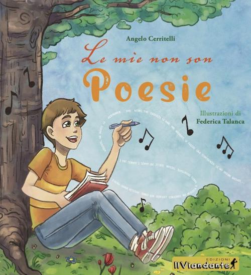 Le mie non son poesie - Angelo Cerritelli - copertina