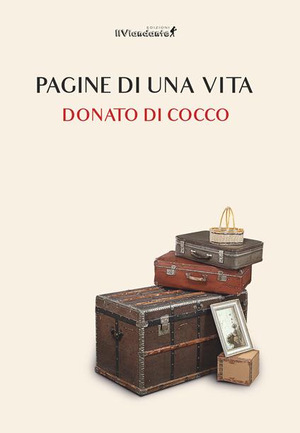 Pagine di una vita - Donato Di Cocco - copertina