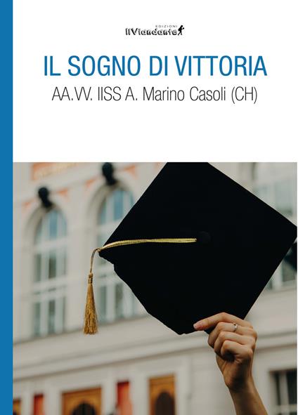 Il sogno di Vittoria - Marino Casoli - copertina