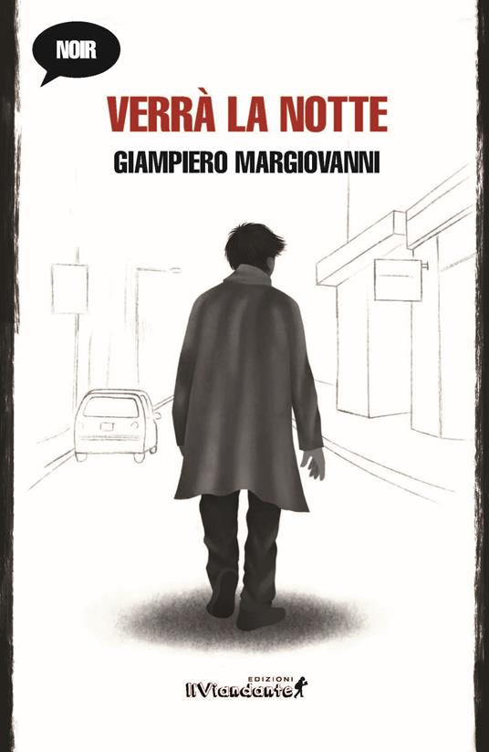 Verrà la notte - Giampiero Margiovanni - copertina nuove uscite