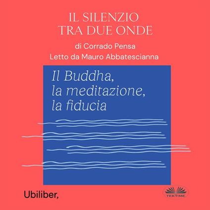 Il Silenzio Tra Due Onde