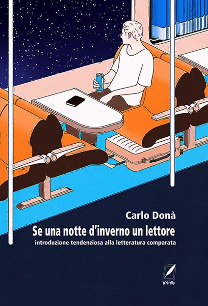 Se una notte d'inverno un lettore. Introduzione tendenziosa alla letteratura comparata - Carlo Donà - copertina