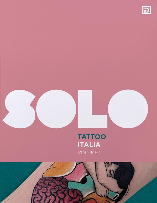 SOLO Tattoo Italia. Ediz. illustrata. Vol. 1 - copertina