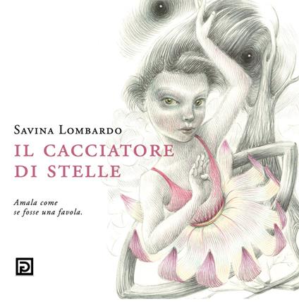 Il cacciatore di stelle - Savina Lombardo - copertina