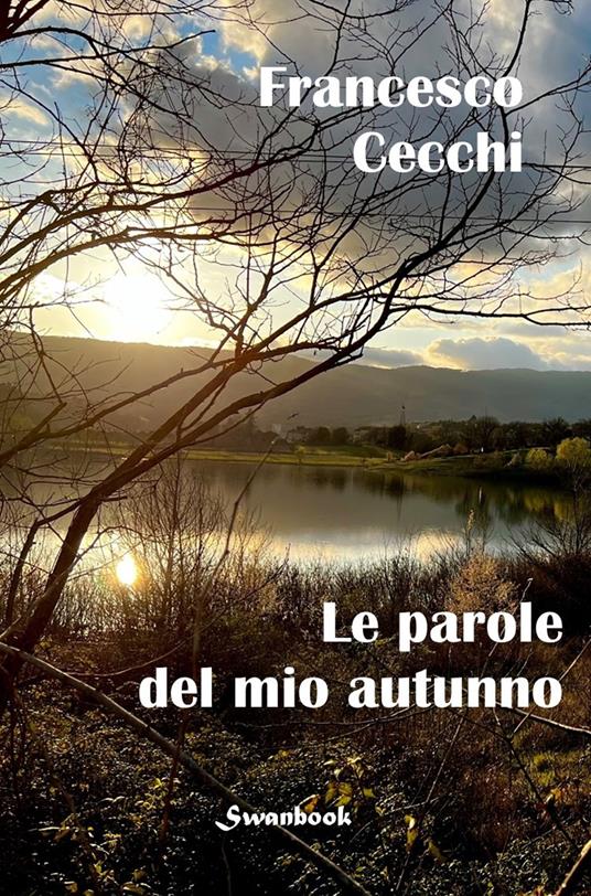 Le parole del mio autunno - Francesco Cecchi - copertina