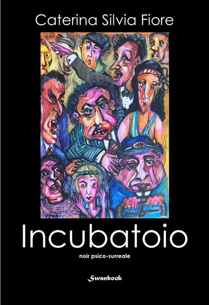 Incubatoio - Caterina Silvia Fiore - copertina