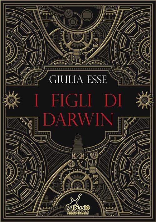 I figli di Darwin - Giulia Esse - ebook
