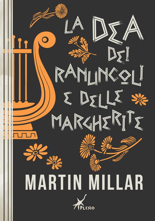 La dea dei ranuncoli e delle margherite - Martin Millar - copertina