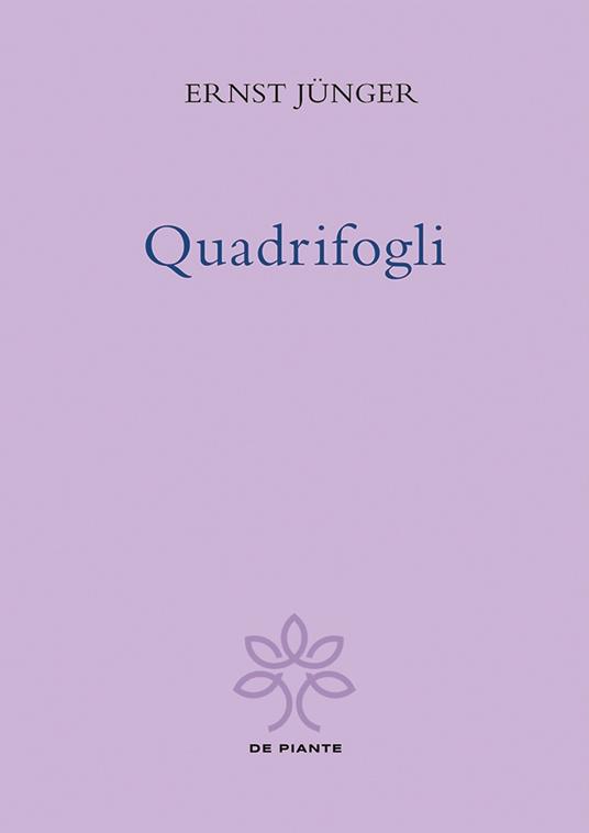 Quadrifogli. Ediz. critica - Ernst Jünger - copertina