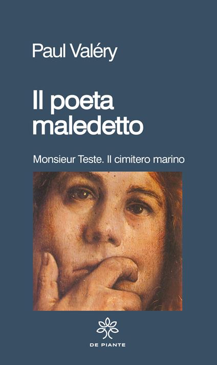 Il poeta maledetto: Monsieur Teste-Il cimitero marino - Paul Valéry - copertina