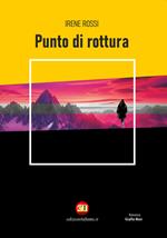 Punto di rottura. Ediz. integrale