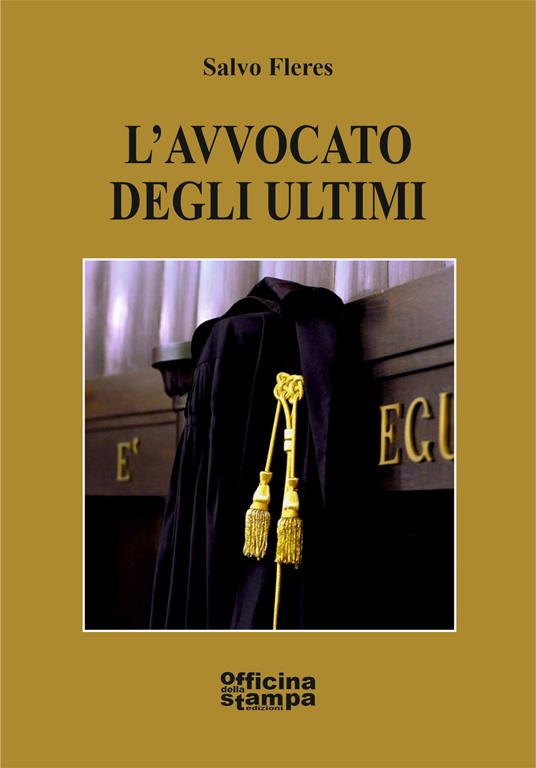 L' avvocato degli ultimi - Salvo Fleres - copertina