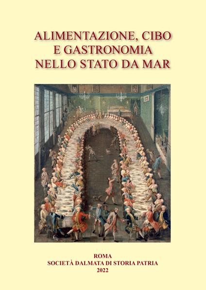 Alimentazione, cibo e gastronomia nello Stato da mar. Atti dell'VIII convegno internazionale - copertina