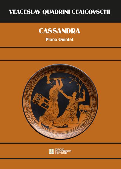 Casandra. Piano Quintet - Veaceslav Quadrini Ceaicovschi - copertina