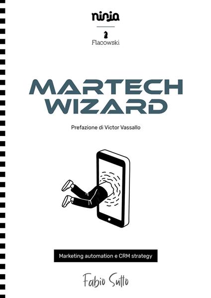 Martech Wizard. Marketing automation e CRM strategy - Fabio Sutto - copertina
