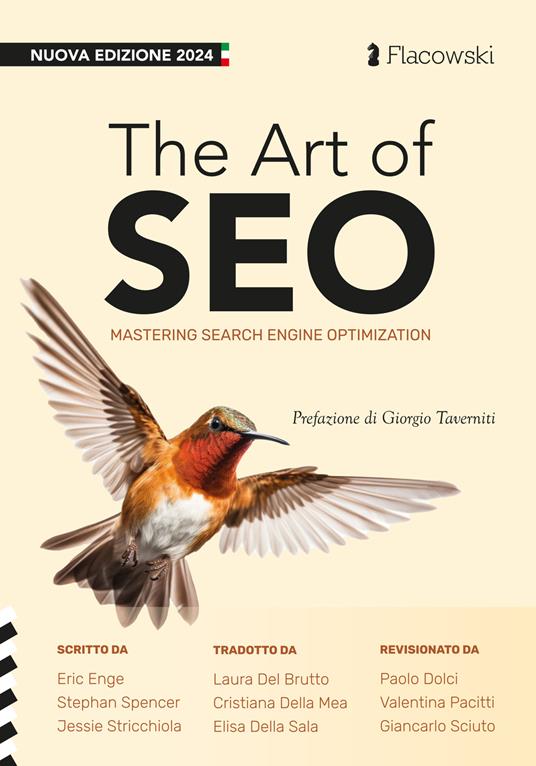 The Art of SEO. Mastering Search Engine Optimization. Ediz. italiana - Eric Enge,Jesse C. Stricchiola,Stephan Spencer - copertina